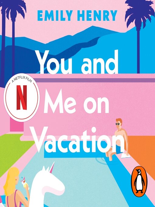 Title details for You and Me on Vacation by Emily Henry - Wait list